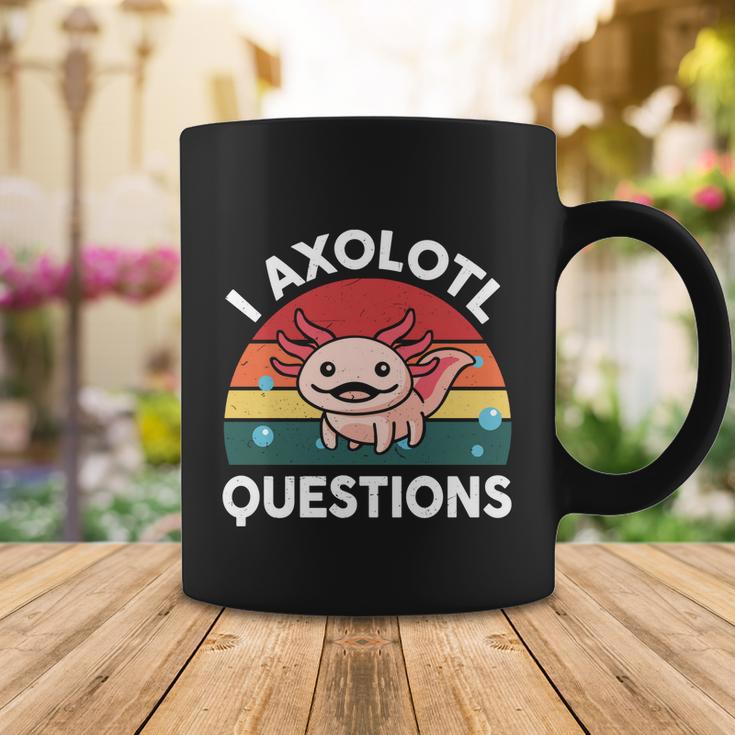 I Axolotl Questions Cute Axolotl Coffee Mug Unique Gifts