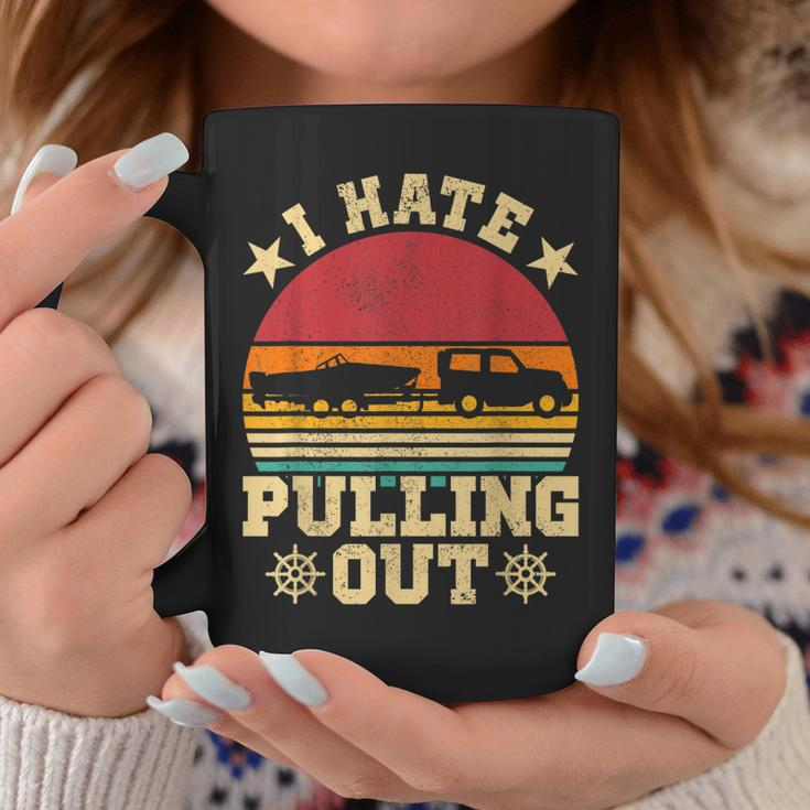 I Hate Pulling Out Sarcastic Boating Fishing Watersport  Coffee Mug Personalized Gifts