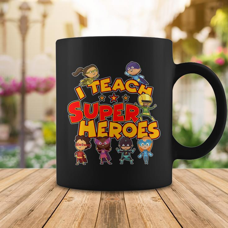 I Teach Superheroes Tshirt Coffee Mug Unique Gifts