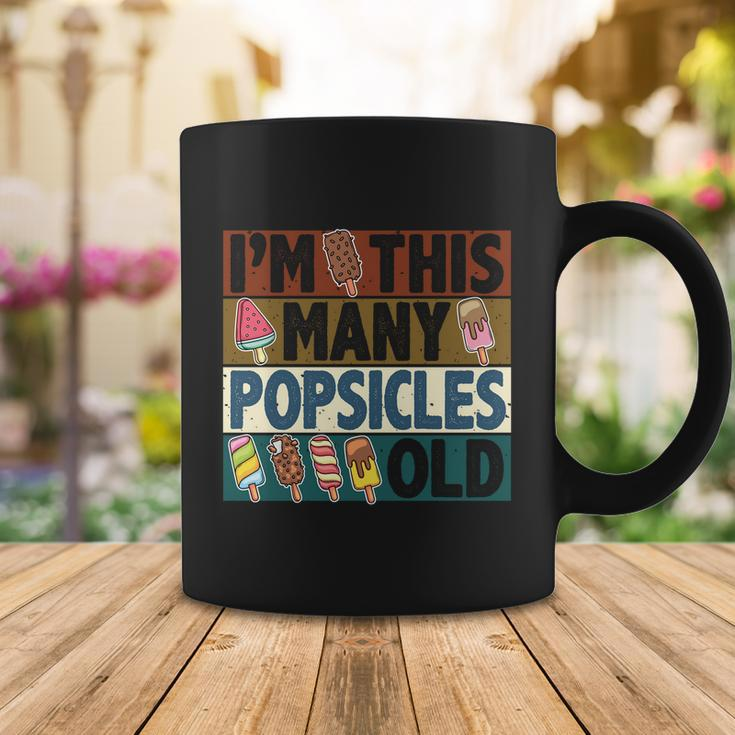 Im This Many Popsicles Old Funny Birthday For Men Women Cool Gift Coffee Mug Unique Gifts