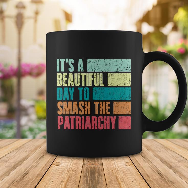 Its A Beautiful Day To Smash The Patriarchy Feminist Coffee Mug Unique Gifts