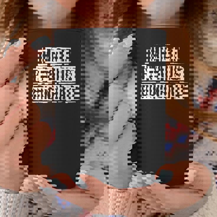 Lovely Funny Cool Sarcastic Im Not A Playa I Just Brunch A Coffee Mug Personalized Gifts Lovely Funny Cool Sarcastic Im Not A Playa I Just Brunch A Coffee Mug Personalized Gifts