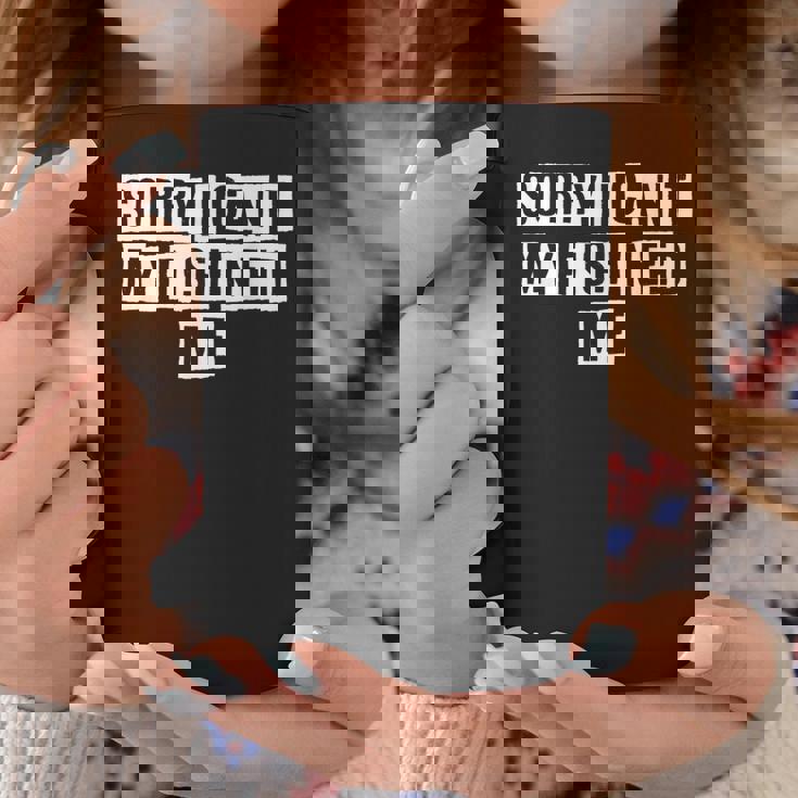 Lovely Funny Cool Sarcastic Sorry I Cant My Fish Need Me Coffee Mug Personalized Gifts