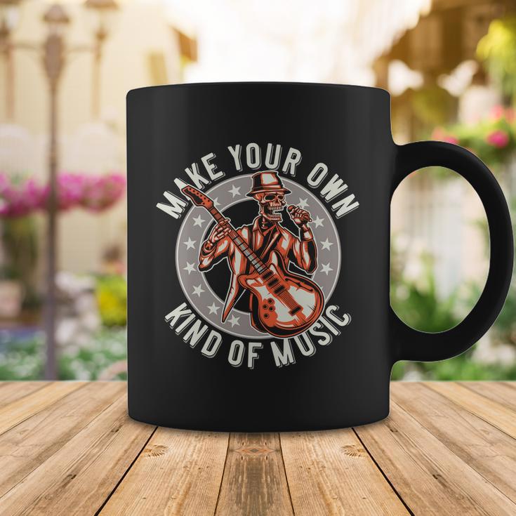 Make Your Own Kind Of Music Coffee Mug Unique Gifts