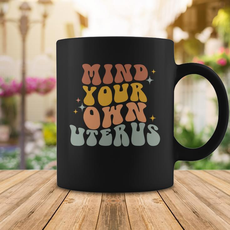 Mind Your Own Uterus Vintage Pro Roe Pro Choice Coffee Mug Unique Gifts