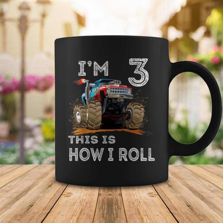 Monster Truck 3Rd Birthday Gifts Im 3 This Is How I Roll Coffee Mug Funny Gifts