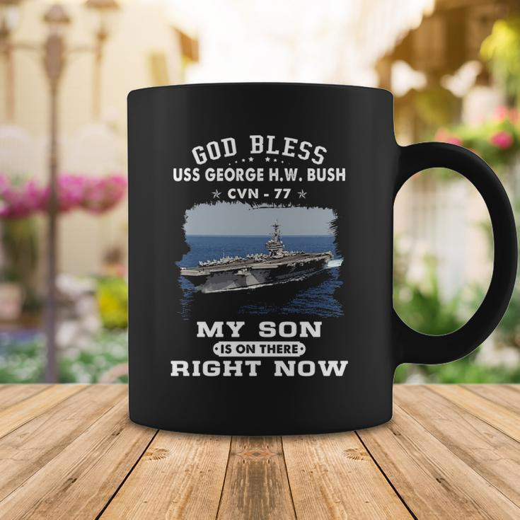 My Son Is On Uss Uss George H W Bush Cvn Coffee Mug Unique Gifts
