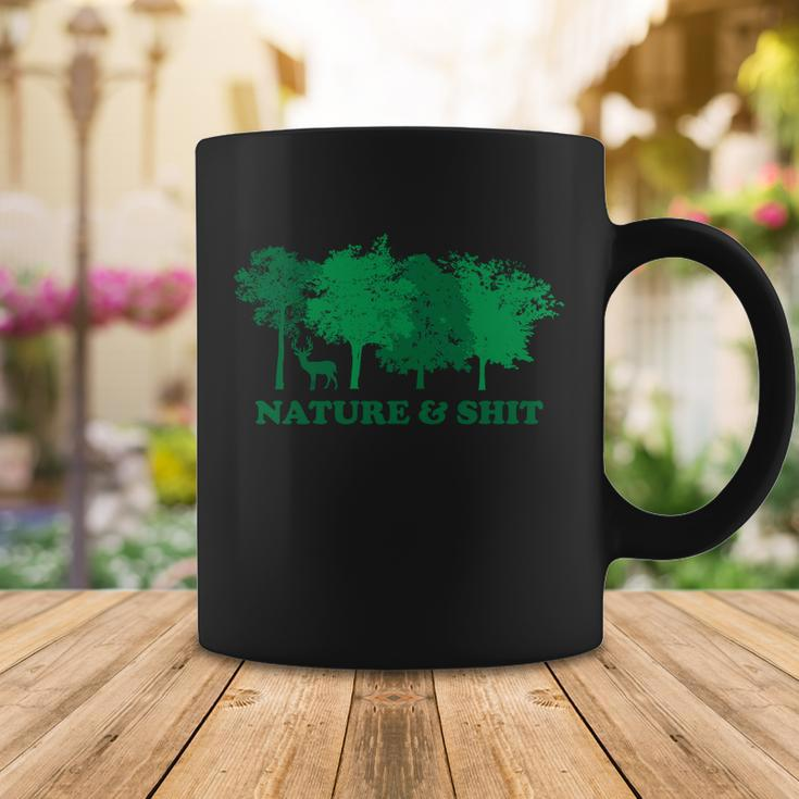 Nature And Shit Coffee Mug Unique Gifts