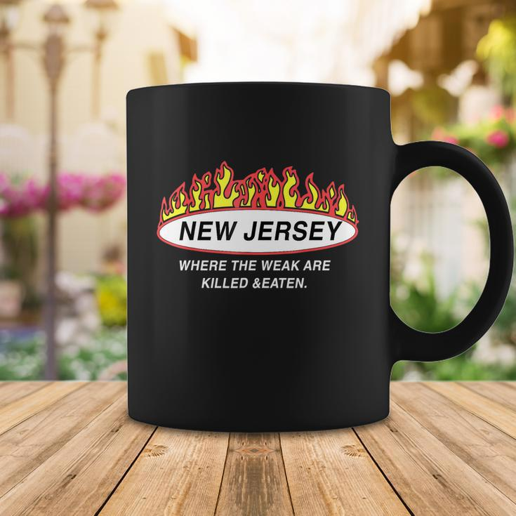 New Jersey Where The Weak Are KiLLed And Eaten Tshirt Coffee Mug Unique Gifts
