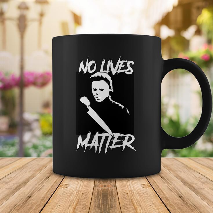 No Lives Matter Coffee Mug Unique Gifts