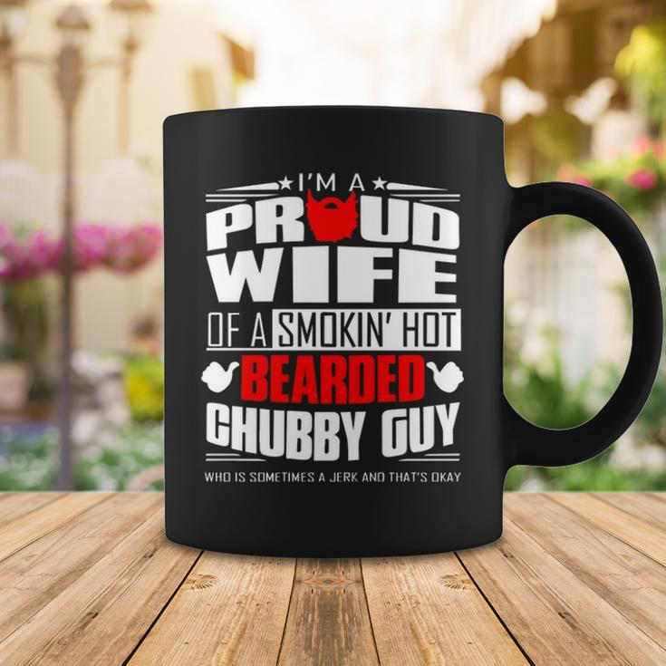 Proud Wife Of A Hot Bearded Chubby Guy Coffee Mug Funny Gifts
