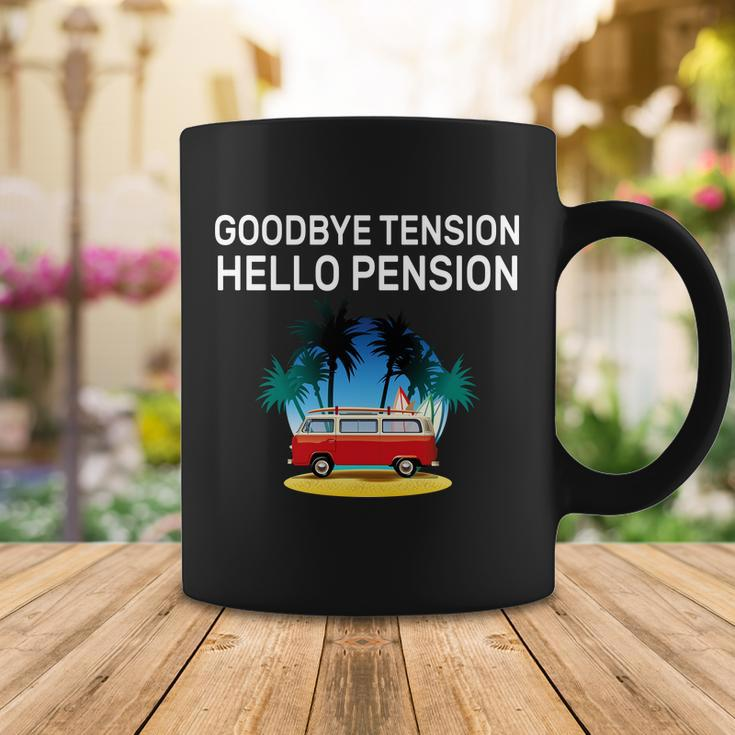 Retired Goodbye Tension Hello Pension Vacation Tshirt Coffee Mug Unique Gifts