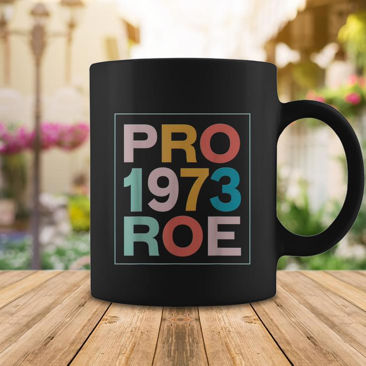 Retro 1973 Pro Roe Pro Choice Feminist Womens Rights Coffee Mug Unique Gifts