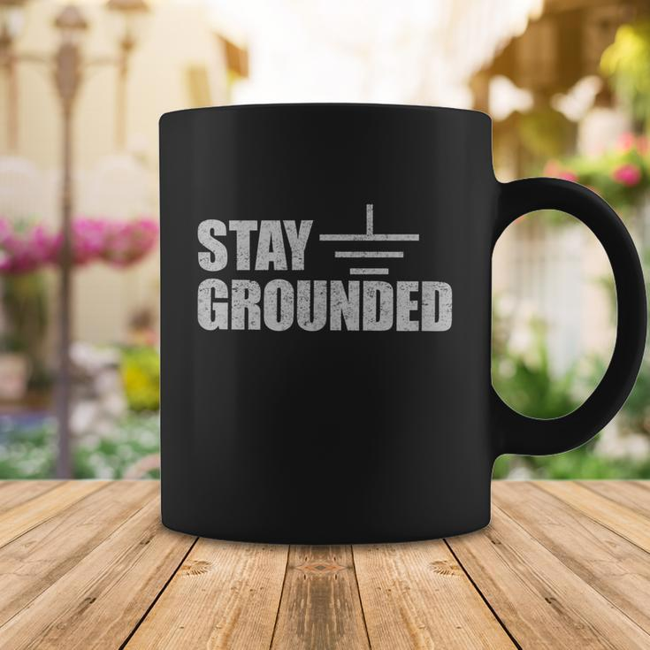 Stay Grounded Electrical Engineering Joke V2 Coffee Mug Unique Gifts