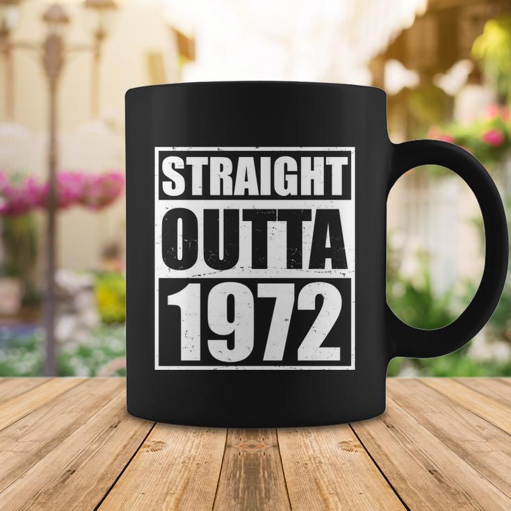 Straight Outta 1972 50Th Birthday Coffee Mug Unique Gifts