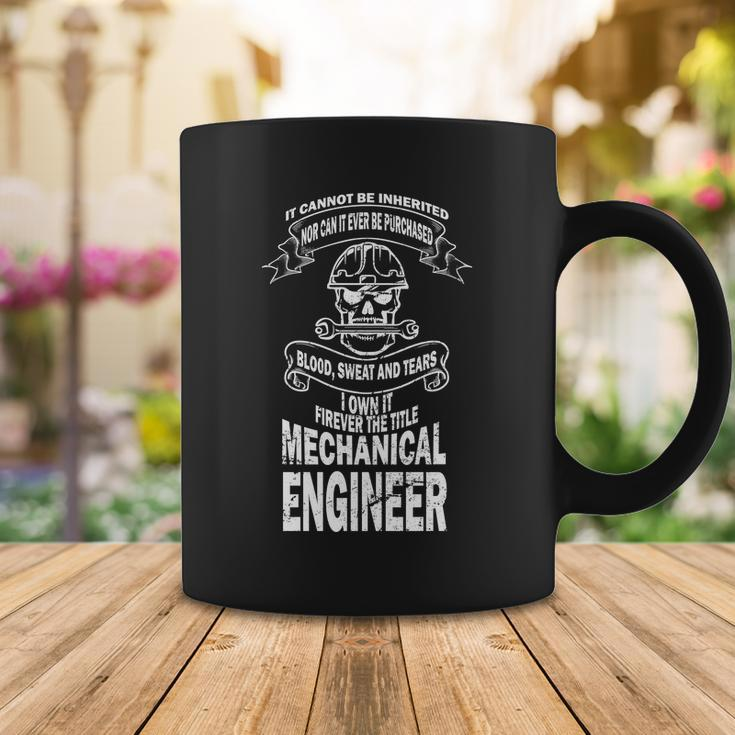 Sweat Blood Tears Mechanical Engineer Coffee Mug Unique Gifts
