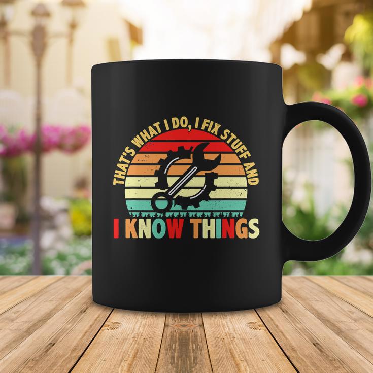 That What I Do I Fix Stuff I Know Things Vintage Mechanic Coffee Mug Unique Gifts