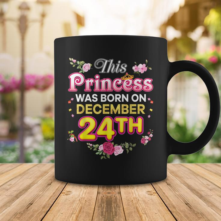 This Princess Was Born On December 24 24Th Happy Birthday Coffee Mug Funny Gifts