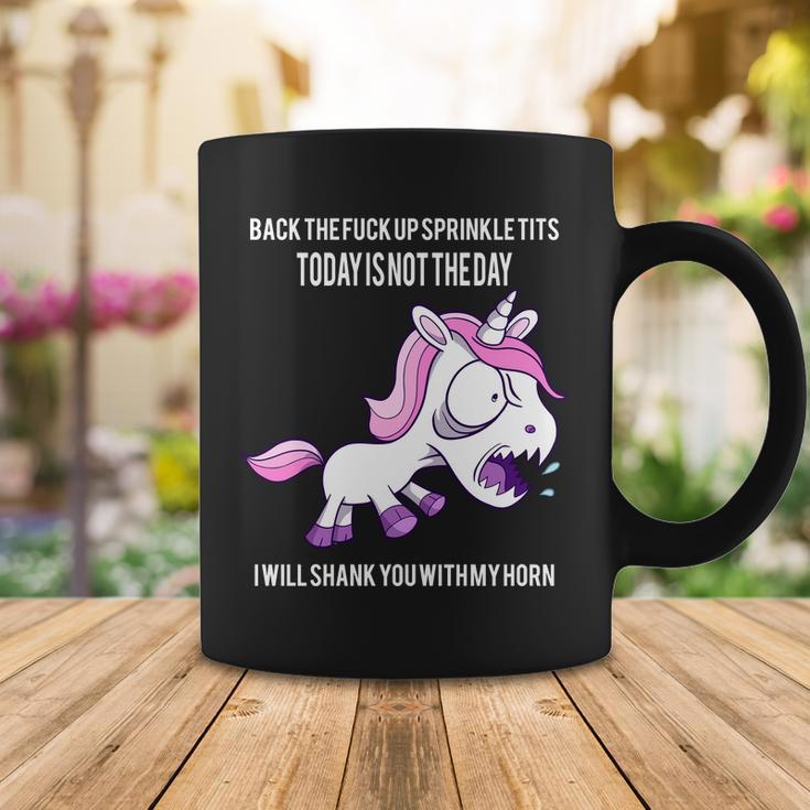 Today Is Not The Day Shank You Unicorn Horn Coffee Mug Unique Gifts