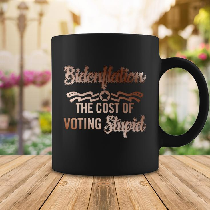 Us President Flation The Cost Of Voting Stupid 4Th July Gift Coffee Mug Unique Gifts