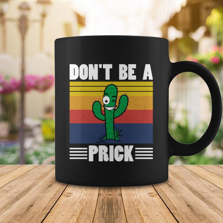 Vintage Cactus Dont Be A Prick Shirt Funny Cactus Tshirt Coffee Mug Unique Gifts