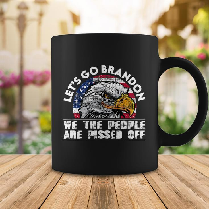 We The People Are Pissed Off Lets Go Brandon Coffee Mug Unique Gifts