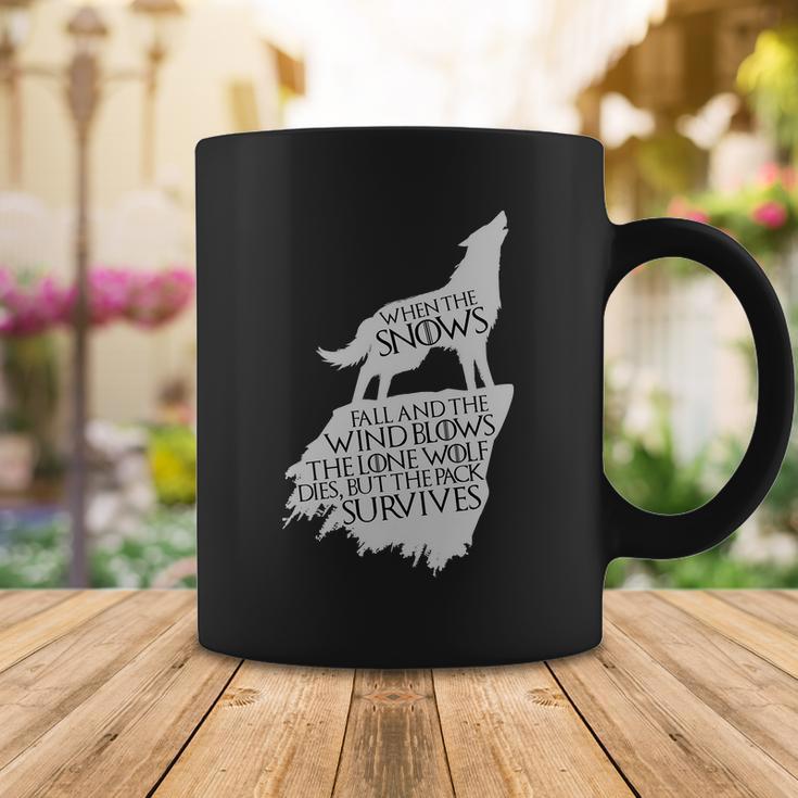 When The Snows Fall The Lone Wolf Dies But The Pack Survives Coffee Mug Unique Gifts