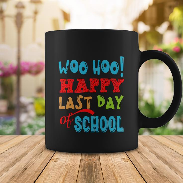 Woo Hoo Happy Last Day Of School Funny Gift For Teachers Cute Gift Coffee Mug Unique Gifts