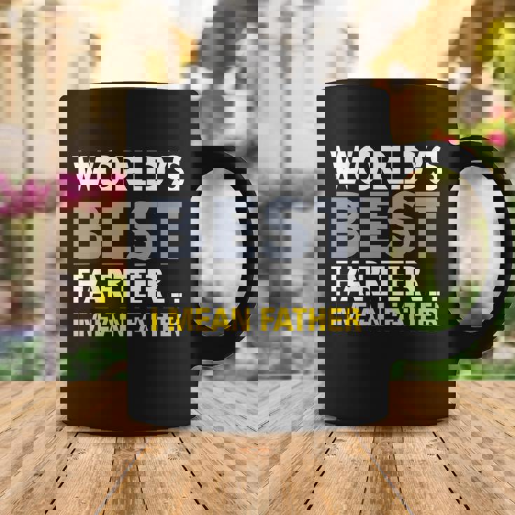 Worlds Best Farter I Mean Father Tshirt Coffee Mug Unique Gifts