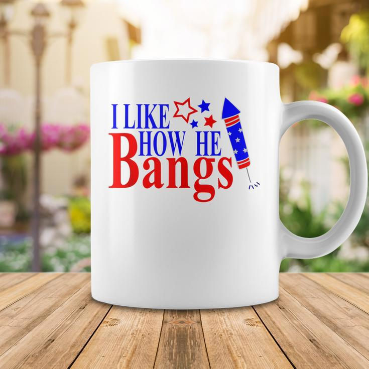 Couples 4Th Of July For Her I Like How He Bangs Coffee Mug Funny Gifts