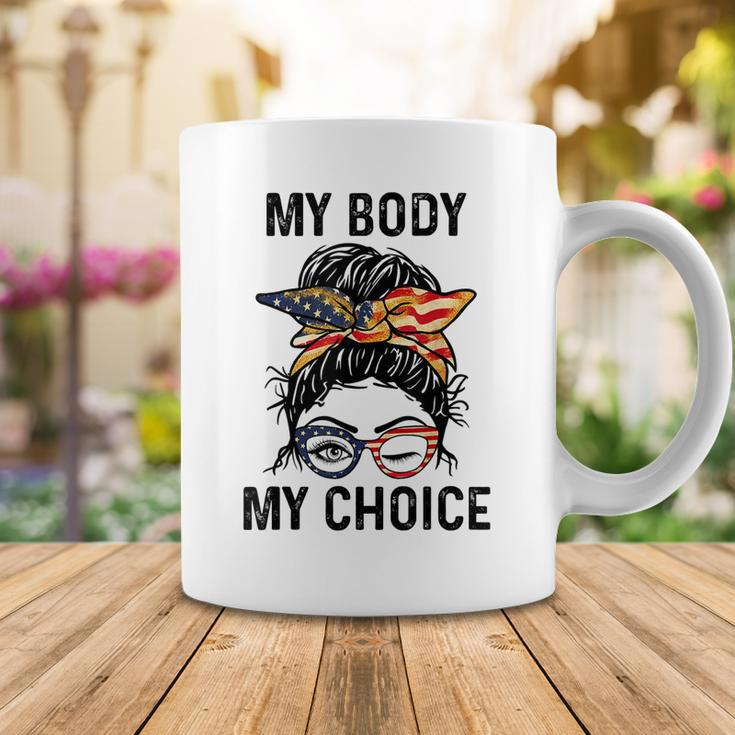 My Body My Choice Pro Choice Messy Bun Us Flag 4Th Of July Coffee Mug Funny Gifts