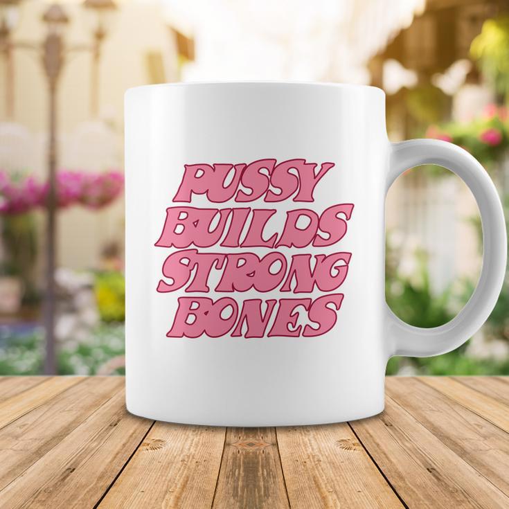 Pussy Builds Strong Bones Shirt Pbsb Colored V2 Coffee Mug Unique Gifts