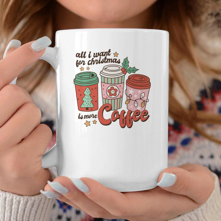 Retro Christmas All I Want For Christmas Is More Coffee Coffee Mug Funny Gifts