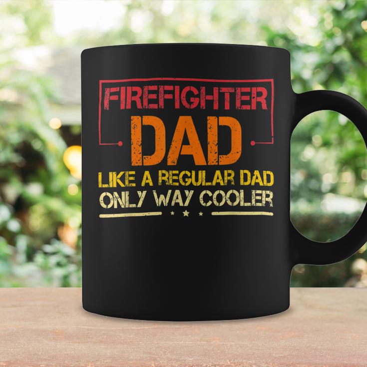 Firefighter Funny Firefighter Dad Like A Regular Dad Fireman Fathers Day Coffee Mug