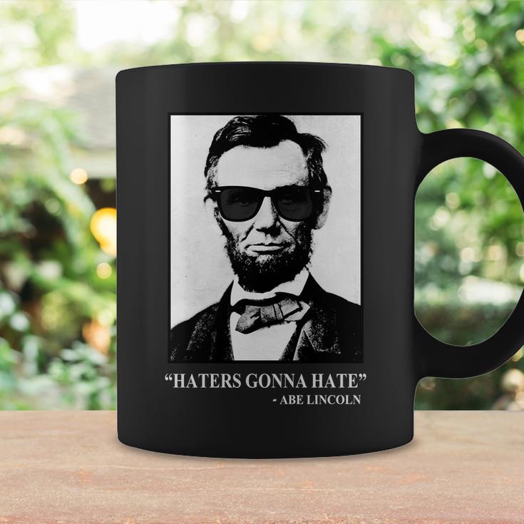 Abraham Lincoln Haters Gonna Hate Coffee Mug Gifts ideas