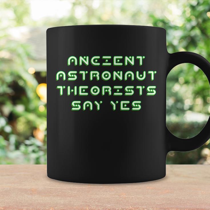 Ancient Astronaut Theorists Says Yes Tshirt Coffee Mug Gifts ideas