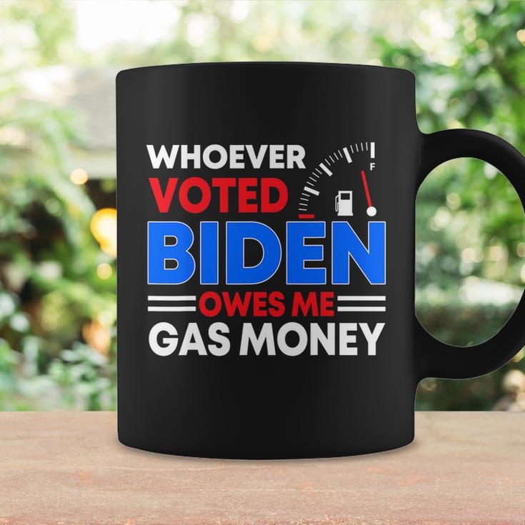 Anti Joe Biden Funny Whoever Voted Biden Owes Me Gas Money Coffee Mug Gifts ideas