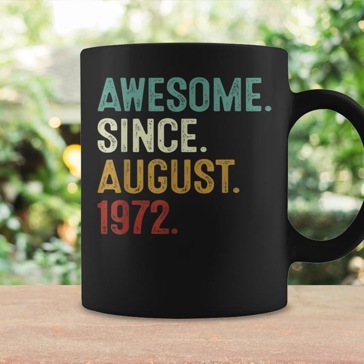 Awesome Since August 1972 50 Years Old 50Th Birthday  Coffee Mug Gifts ideas