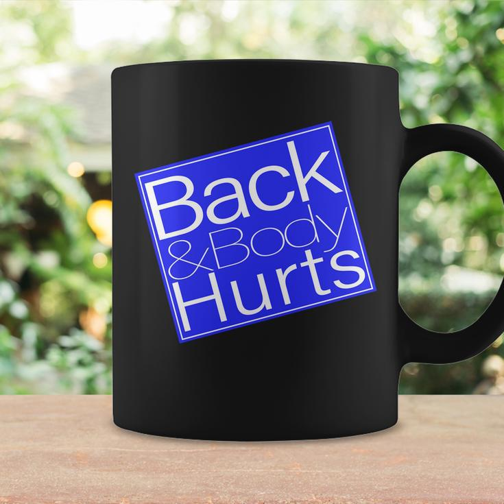 Back And Body Hurts Blue Logo Coffee Mug Gifts ideas