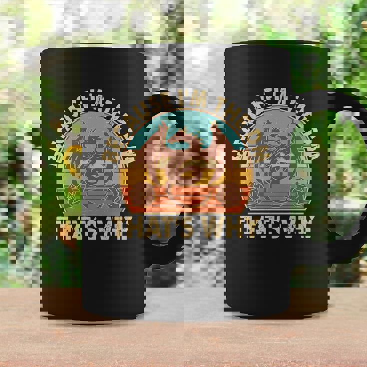 Because Im The Dm Thats Why Vintage Coffee Mug Gifts ideas