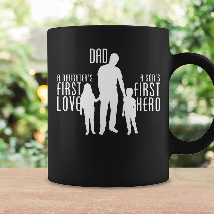 Dad A Sons First Hero Daughters First Love Tshirt Coffee Mug Gifts ideas