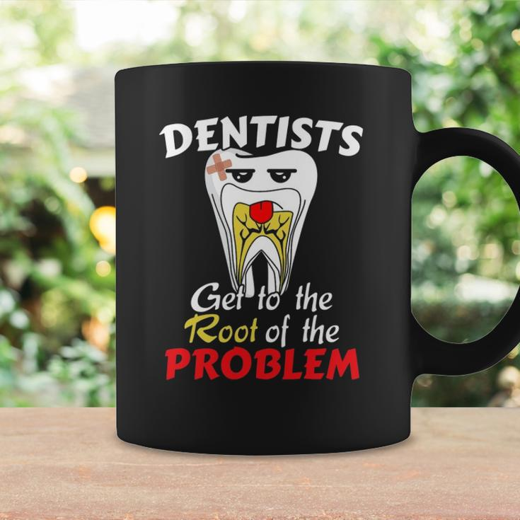 Dentist Root Canal Problem Quote Funny Pun Humor Coffee Mug Gifts ideas