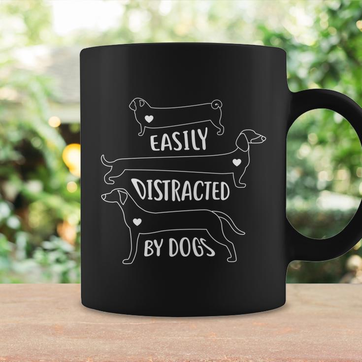 Easily Distracted By Dogs Funny Dog Lover Cool Gift Graphic Design Printed Casual Daily Basic Coffee Mug Gifts ideas