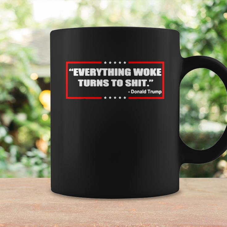 Everything Woke Turns To ShT Tshirt Coffee Mug Gifts ideas