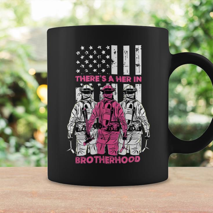Firefighter Theres A Her In Brotherhood Firefighter Fireman Gift V2 Coffee Mug Gifts ideas