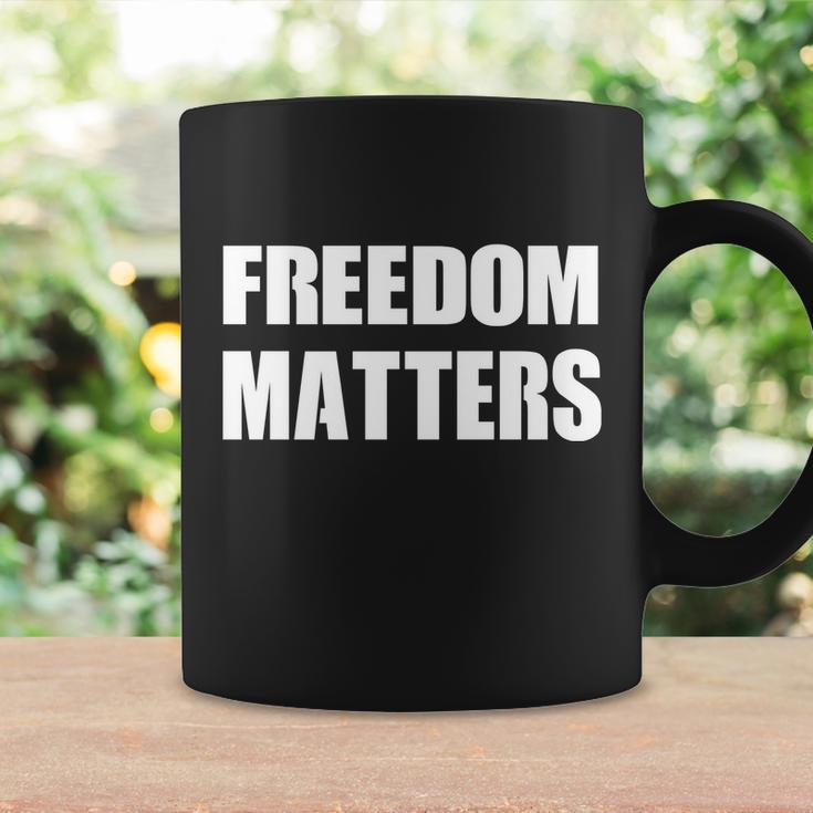 Freedom Matters Coffee Mug Gifts ideas