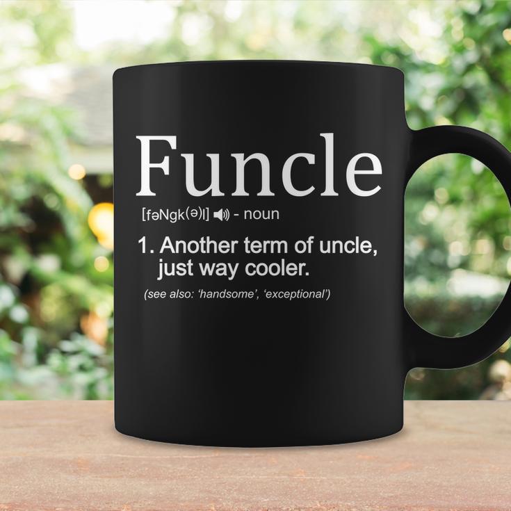 Funcle Definition Another Term For Uncle Just Way Cooler Coffee Mug Gifts ideas