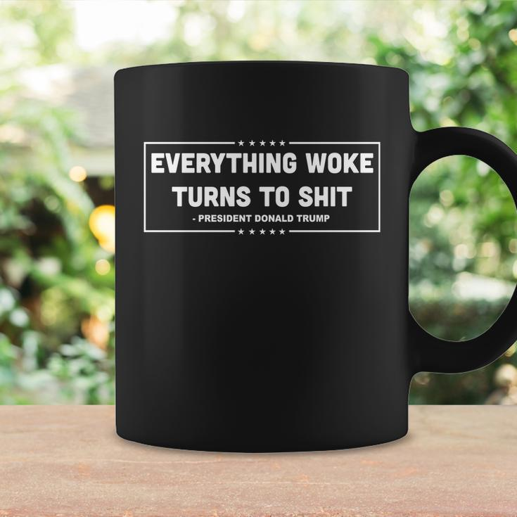 Funny Anti Biden Everything Woke Turns To Shit Funny Trump Quote Coffee Mug Gifts ideas