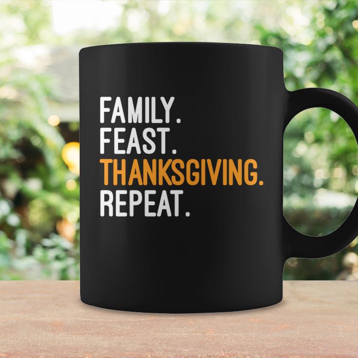 Funny Family Feast Thanksgiving Repeat Cool Gift Coffee Mug Gifts ideas