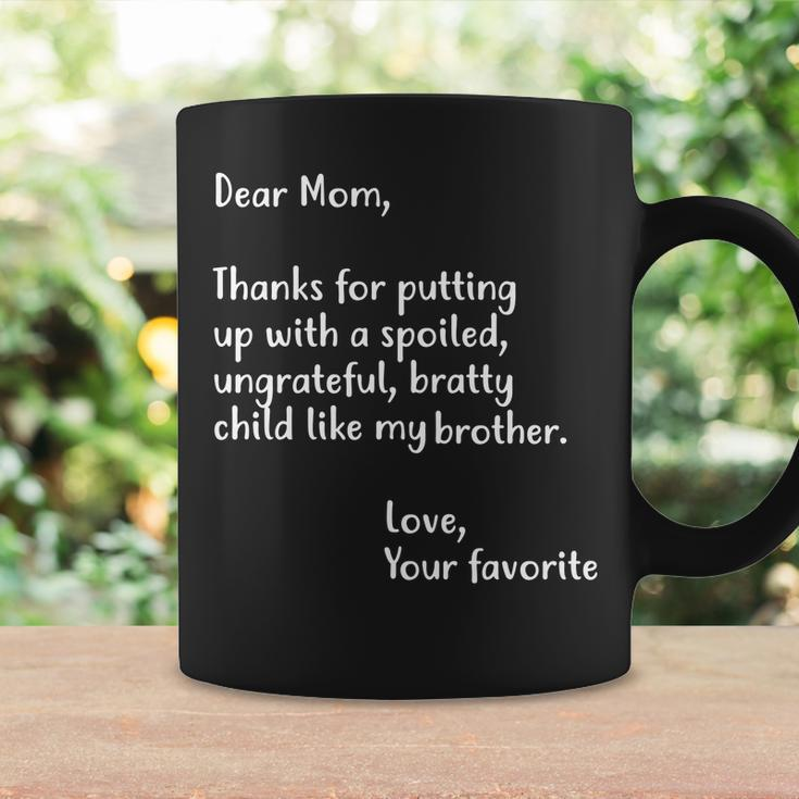 Funny Gift For Mothers Dear Mom Brother Coffee Mug Gifts ideas